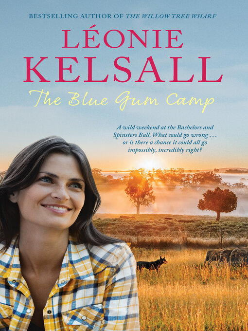 Title details for The Blue Gum Camp by Leonie Kelsall - Available